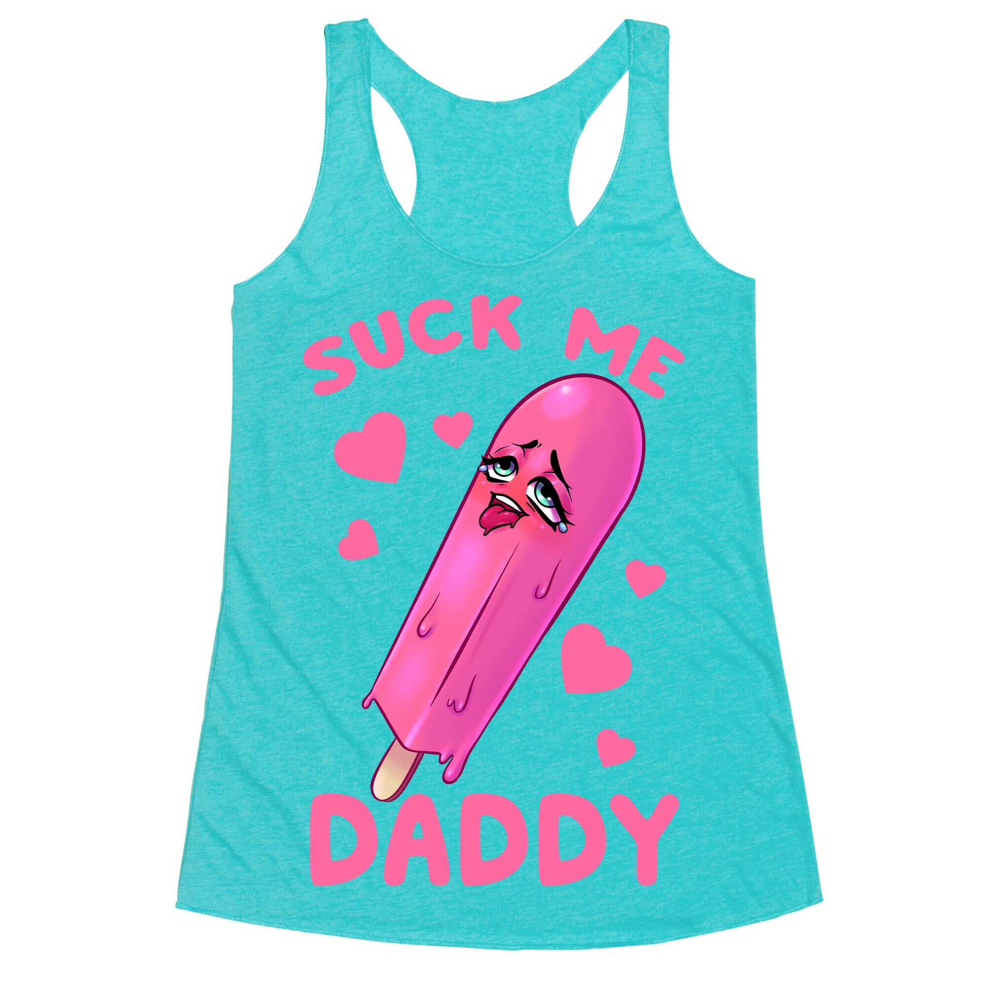 Suck Me Daddy Racerback Tank